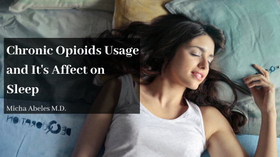 Chronic Opioids Usage And It's Affect On Sleep