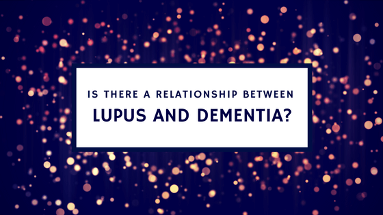 Micha Abeles - Is There a Relationship Between Lupus and Dementia