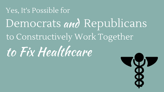 Democrats and Republicans Can Work Together to Fix Healthcare